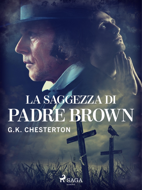 La saggezza di padre Brown