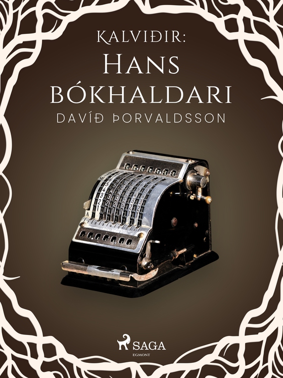 Kalviðir: Hans bókhaldari (e-bog) af Davíð Þorvaldsson