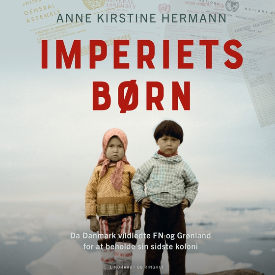 Imperiets børn (lydbog) af Anne Kirstine Hermann