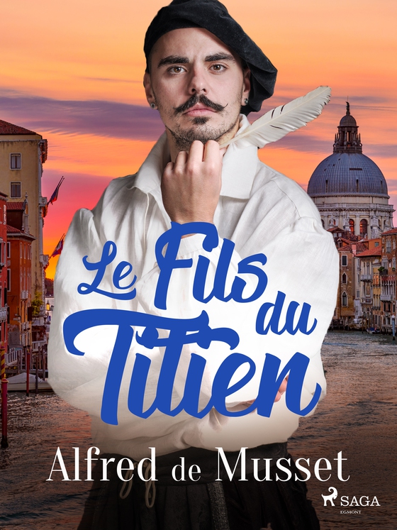 Le Fils du Titien (e-bog) af Alfred de Musset