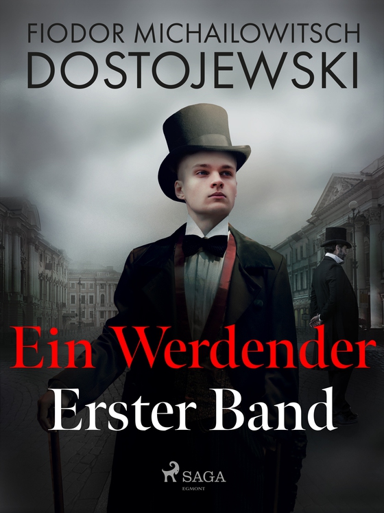 Ein Werdender - Erster Band (e-bog) af Fjodor M Dostojewski