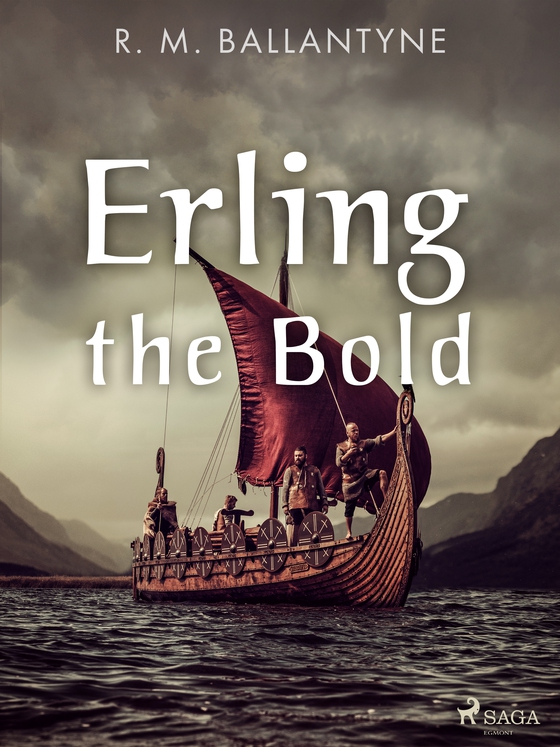 Erling the Bold (e-bog) af R. M. Ballantyne