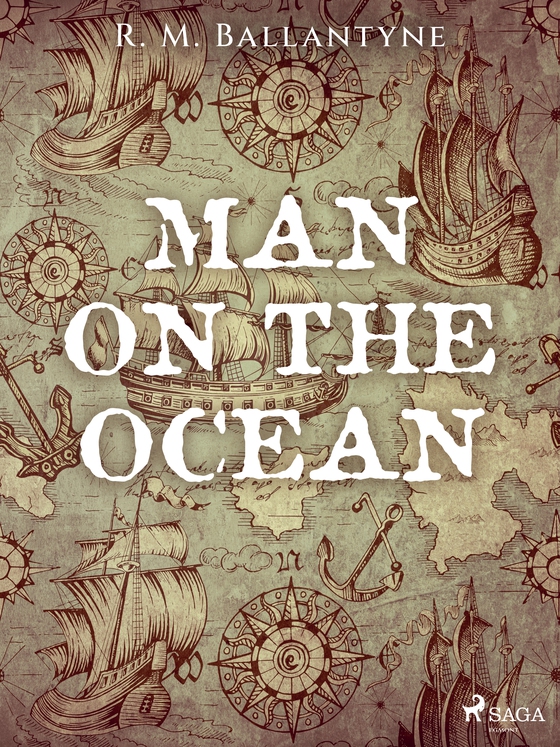 Man on the Ocean (e-bog) af R. M. Ballantyne