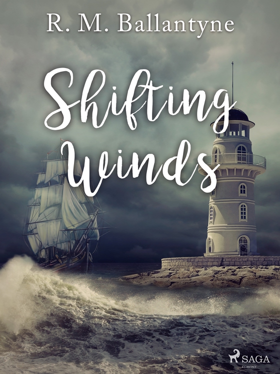 Shifting Winds (e-bog) af R. M. Ballantyne