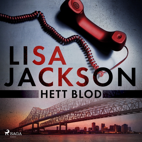 Hett blod (lydbog) af Lisa Jackson