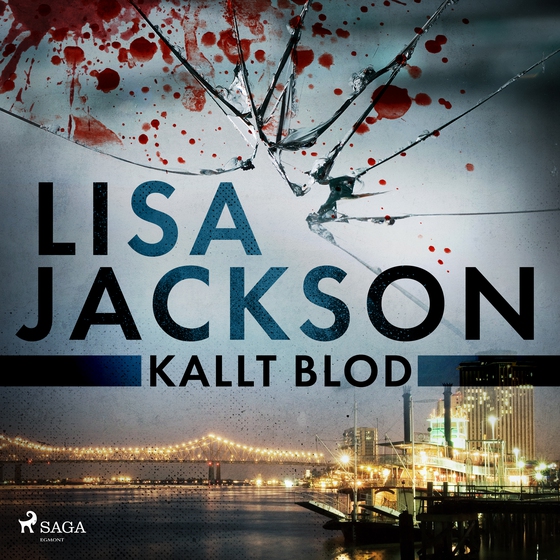 Kallt blod (lydbog) af Lisa Jackson