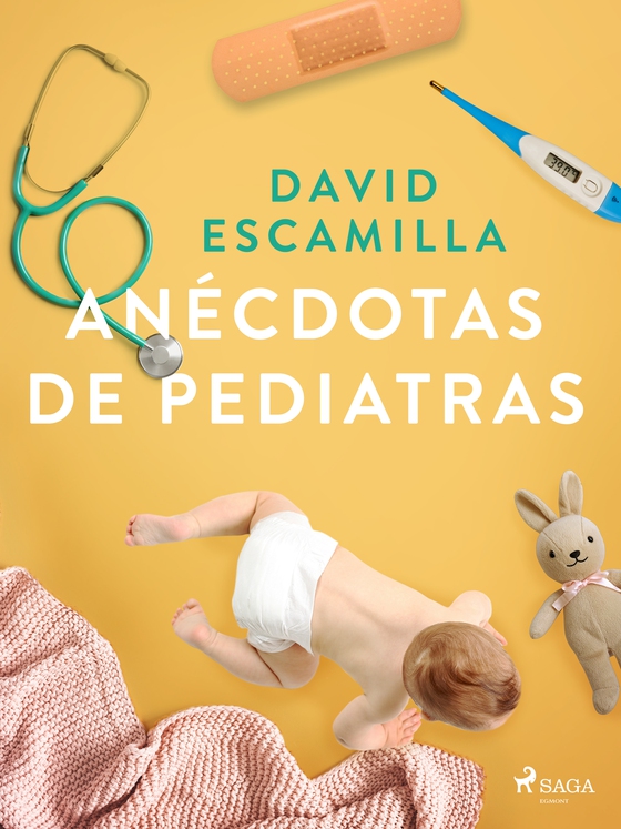 Anécdotas de pediatras (e-bog) af David Escamilla Imparato