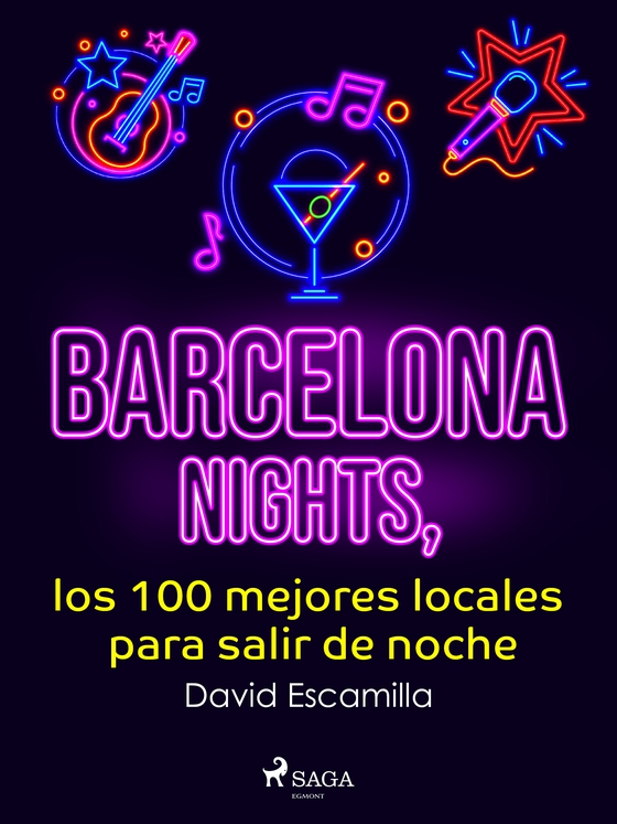 Barcelona nights, los 100 mejores locales para salir de noche