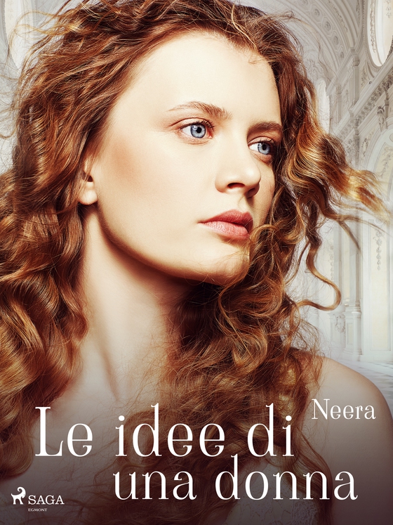 Le idee di una donna (e-bog) af Anna Zuccari