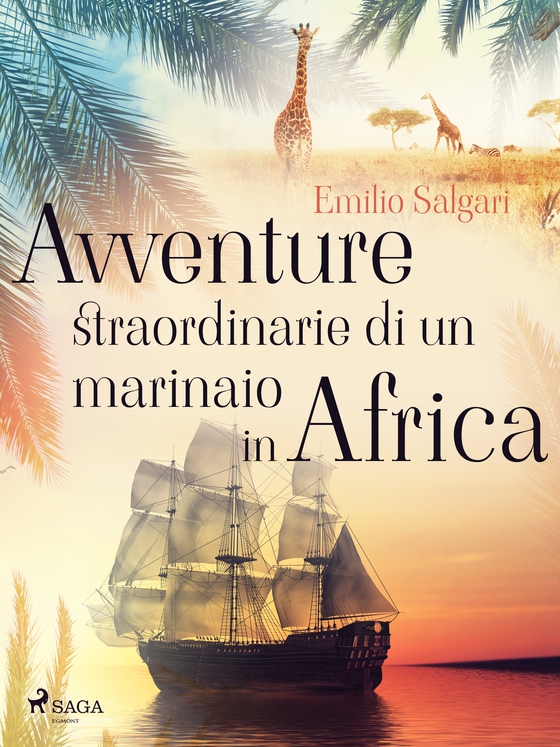 Avventure straordinarie di un marinaio in Africa