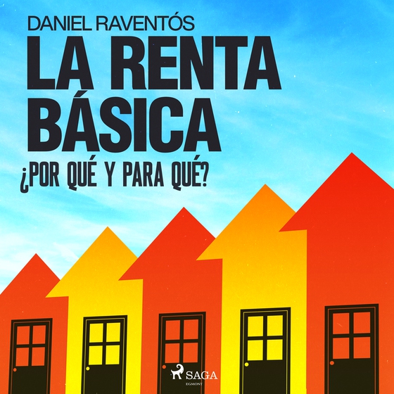 La renta básica, ¿por qué y para qué? (lydbog) af Daniel Raventós