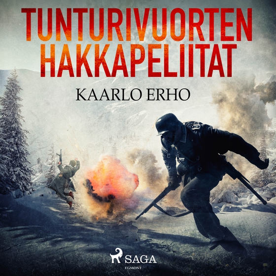 Tunturivuorten hakkapeliitat (lydbog) af Kaarlo Erho