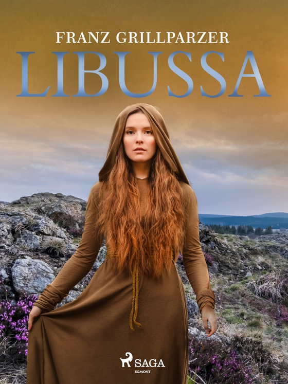 Libussa (e-bog) af Franz Grillparzer