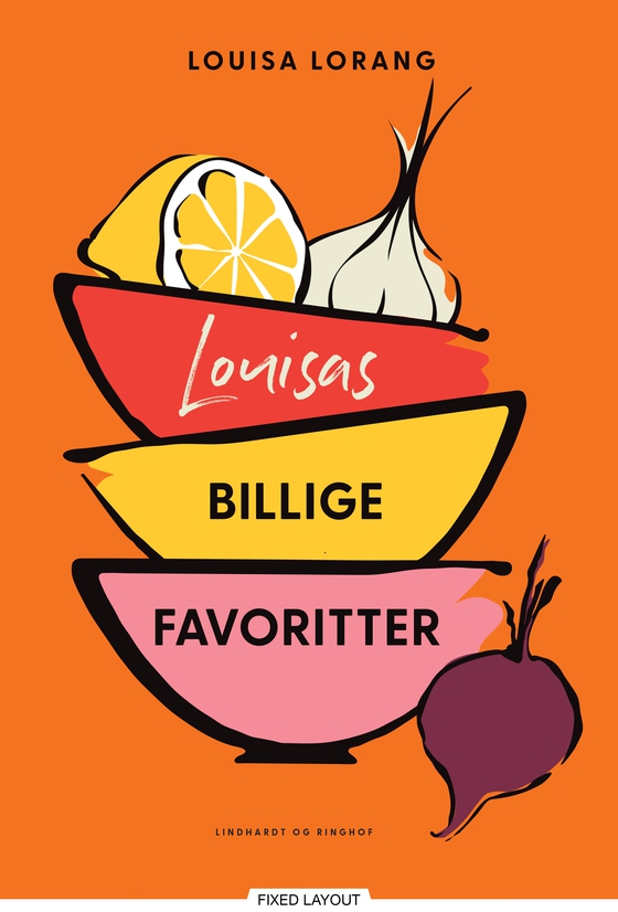 Louisas billige favoritter (e-bog) af Louisa  Lorang