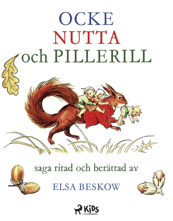 Ocke, Nutta och Pillerill