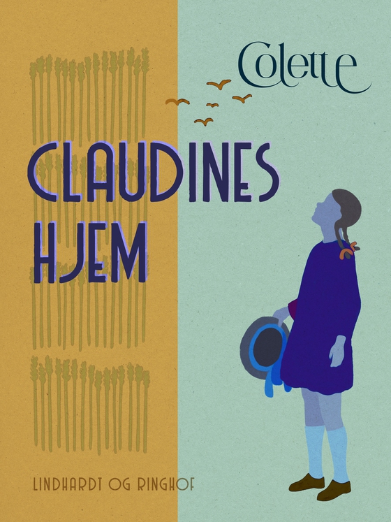 Claudines Hjem (e-bog) af Sidonie-Gabrielle Colette