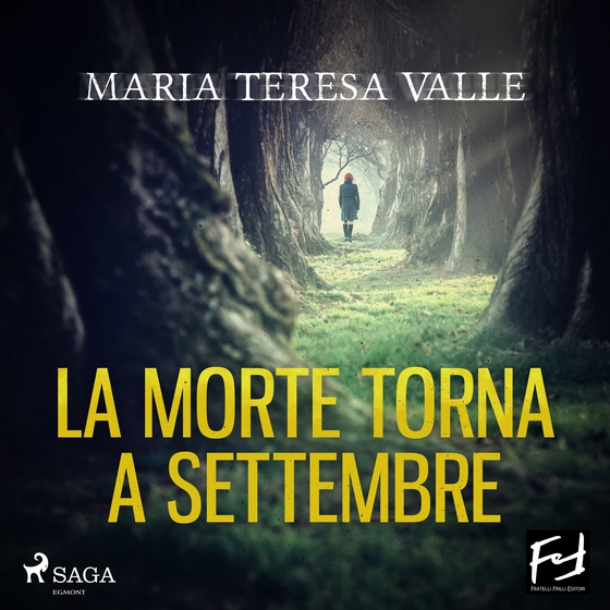 La morte torna a settembre (lydbog) af Maria Teresa Valle