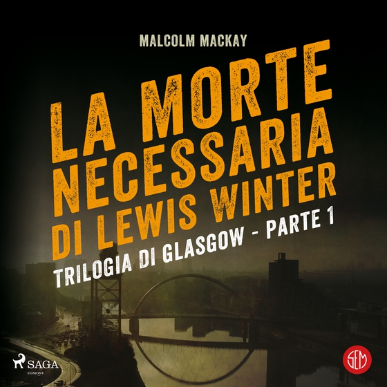 La morte necessaria di Lewis Winter (lydbog) af Malcolm Mackay