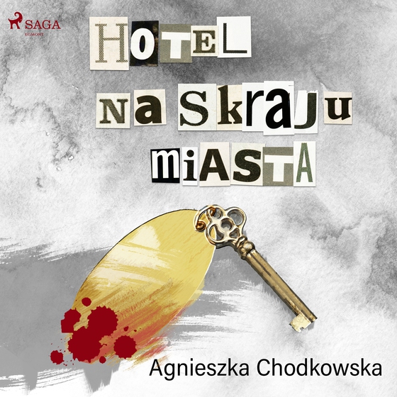 Hotel na skraju miasta (lydbog) af Agnieszka Chodkowska–Gyurics