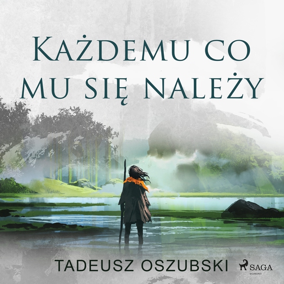 Każdemu, co mu się należy (lydbog) af Tadeusz Oszubski