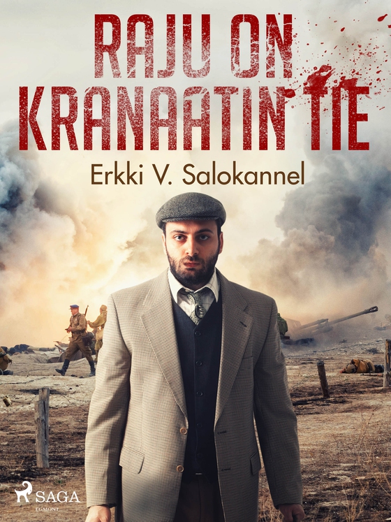 Raju on kranaatin tie (e-bog) af Erkki V. Salokannel