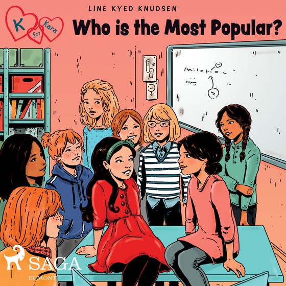 K for Kara 20 - Who is the Most Popular? (lydbog) af Line Kyed Knudsen