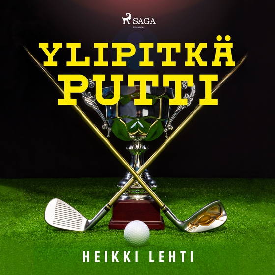 Ylipitkä putti (lydbog) af Heikki Lehti