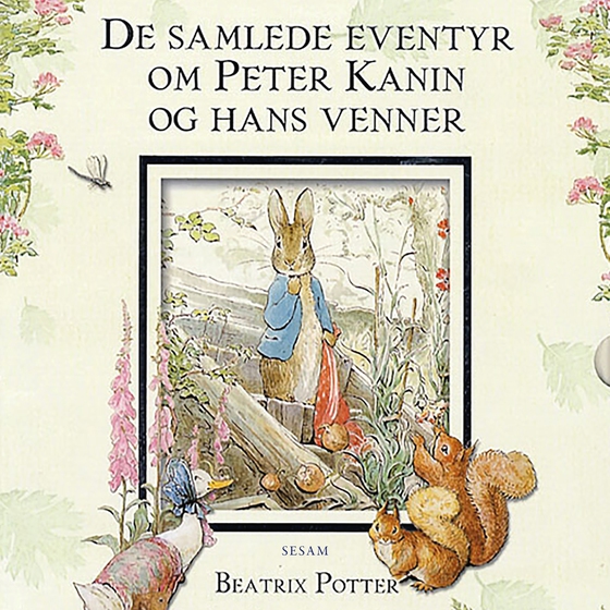 De samlede eventyr om Peter Kanin og hans venner