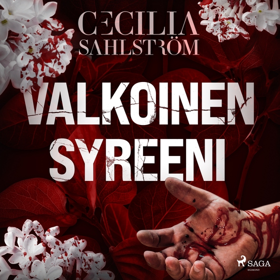 Valkoinen syreeni (lydbog) af Cecilia Sahlström