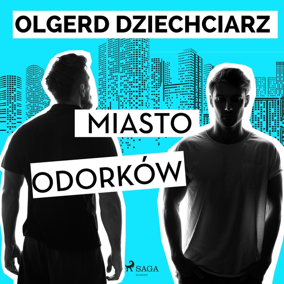 Miasto Odorków (lydbog) af Olgerd Dziechciarz