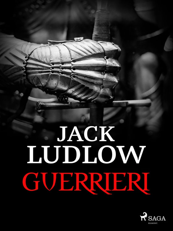 Guerrieri (e-bog) af Jack Ludlow