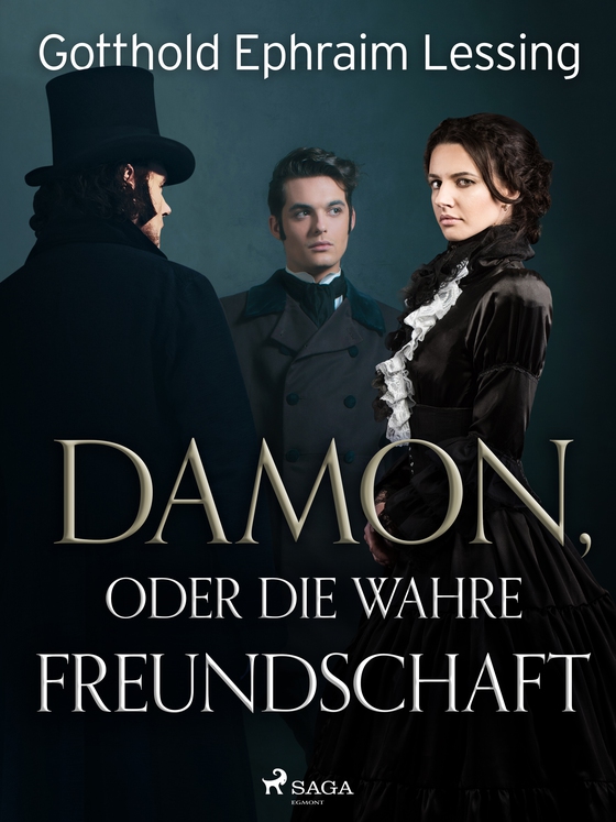 Damon, oder die wahre Freundschaft (e-bog) af Gotthold Ephraim Lessing