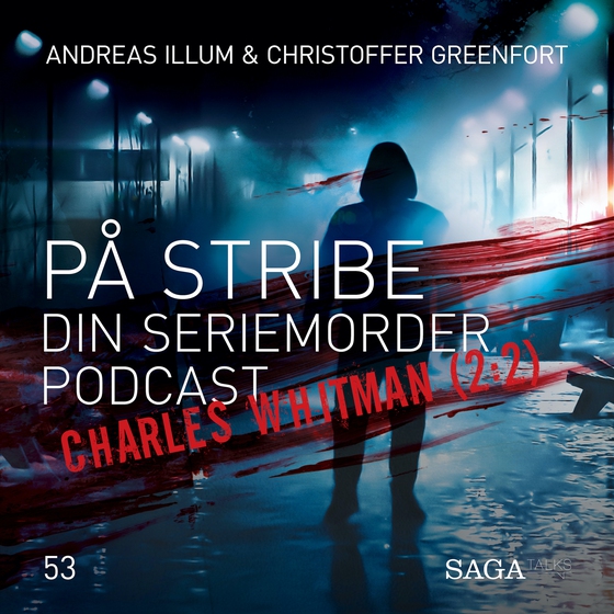 På Stribe - Din seriemorderpodcast Charles Whitman (2:2)