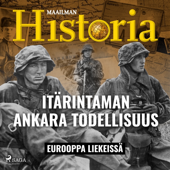 Itärintaman ankara todellisuus (lydbog) af Maailman Historia