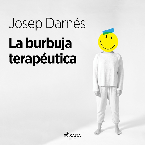 La burbuja terapéutica (lydbog) af Josep Darnés