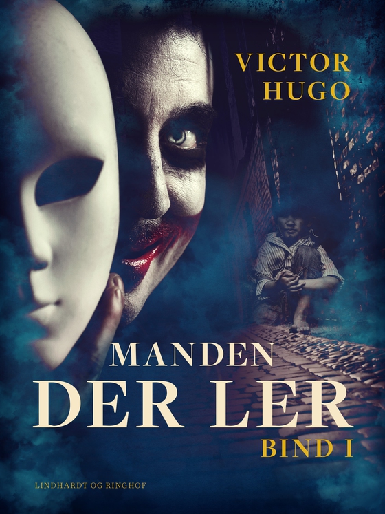 Manden der ler. Bind 1 (e-bog) af Victor Hugo