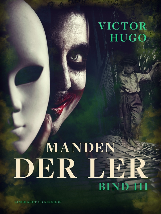 Manden der ler. Bind 3 (e-bog) af Victor Hugo