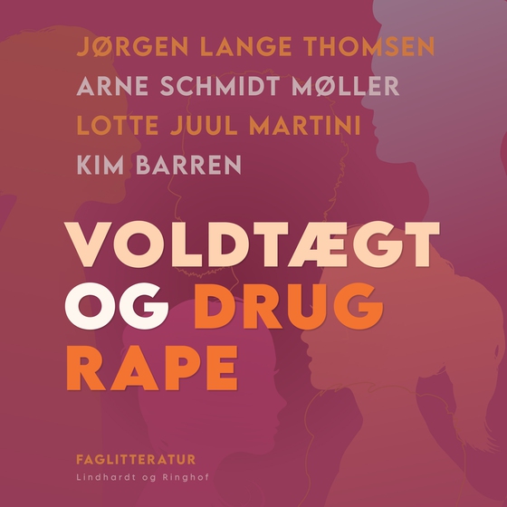 Voldtægt og drug rape (lydbog) af Kim Barren