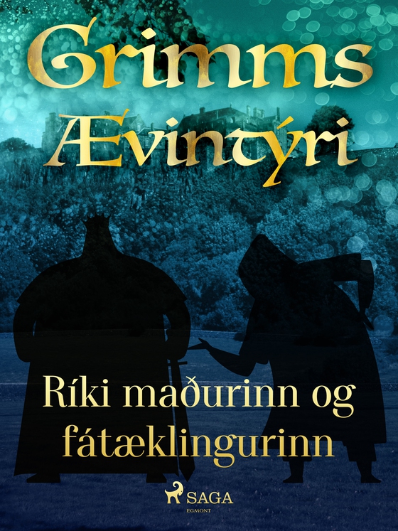 Ríki maðurinn og fátæklingurinn (e-bog) af Grimmsbræður