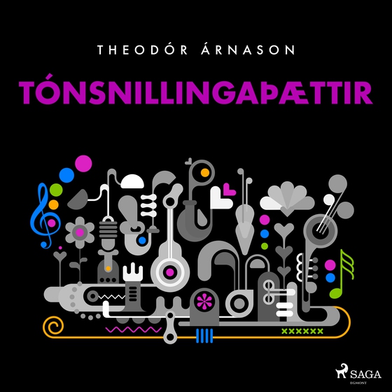 Tónsnillingaþættir (lydbog) af Theódór Árnason