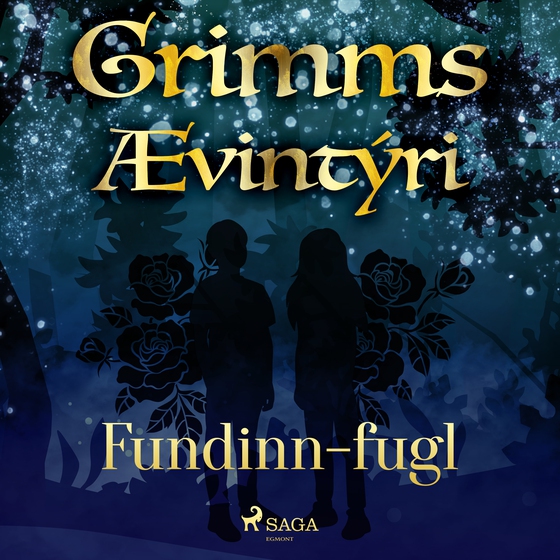 Fundinn-fugl (lydbog) af Grimmsbræður