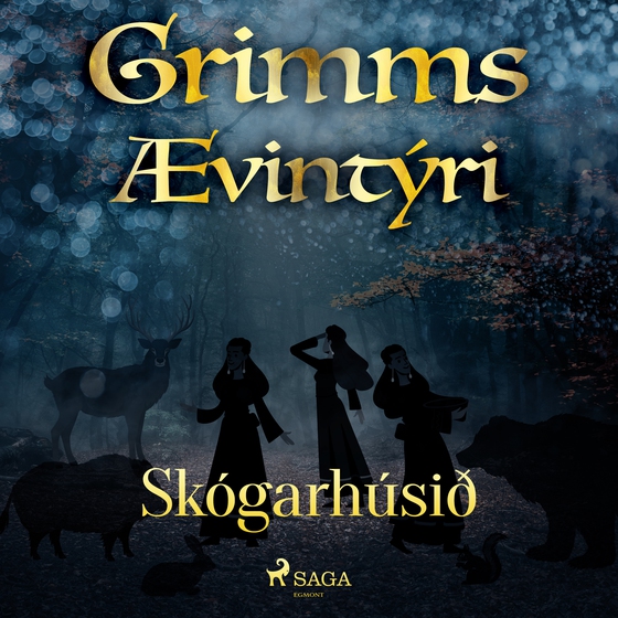 Skógarhúsið (lydbog) af Grimmsbræður