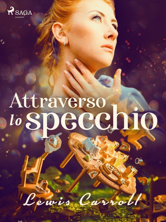 Attraverso lo specchio (e-bog) af Lewis Carroll