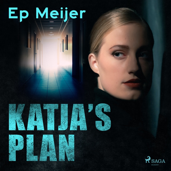 Katja's plan (lydbog) af Ep Meijer