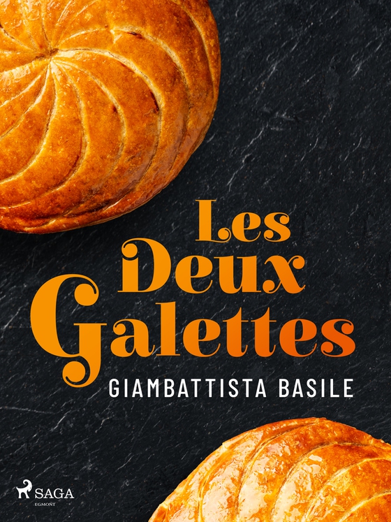 Les Deux Galettes (e-bog) af Giambattista Basile