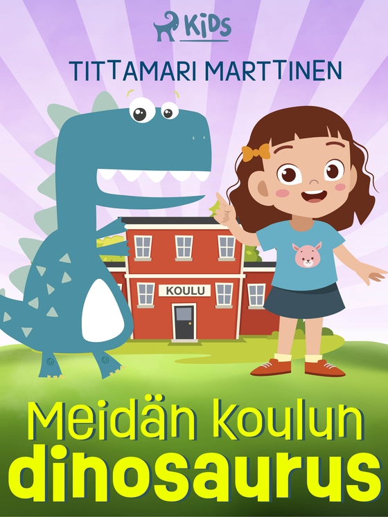 Meidän koulun dinosaurus (e-bog) af Tittamari Marttinen