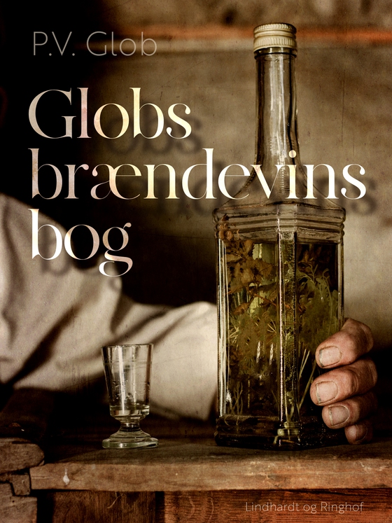 Globs brændevinsbog (e-bog) af P.V. Glob