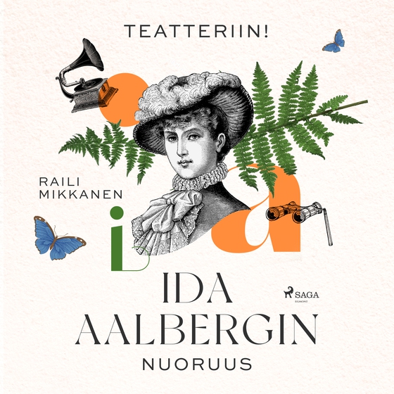 Teatteriin! Ida Aalbergin nuoruus