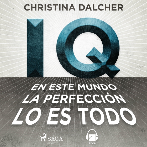 IQ (lydbog) af Christina Dalcher