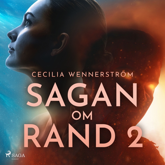 Sagan om Rand II (lydbog) af Cecilia Wennerström